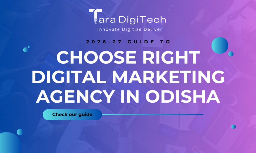 2026-27 Guide to Choose the Right Digital Marketing Agency in Odisha